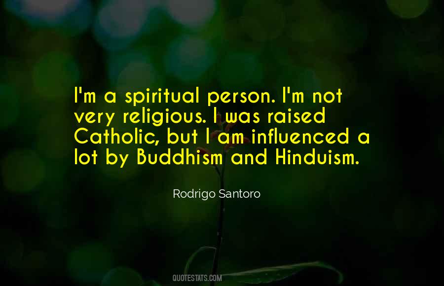 Spiritual But Non Religious Quotes #53608
