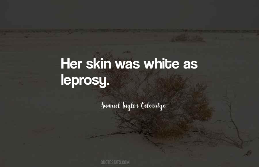 Quotes About Leprosy #1421743