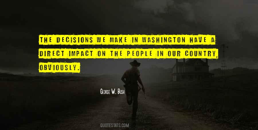 Quotes About Decisions We Make #1459259