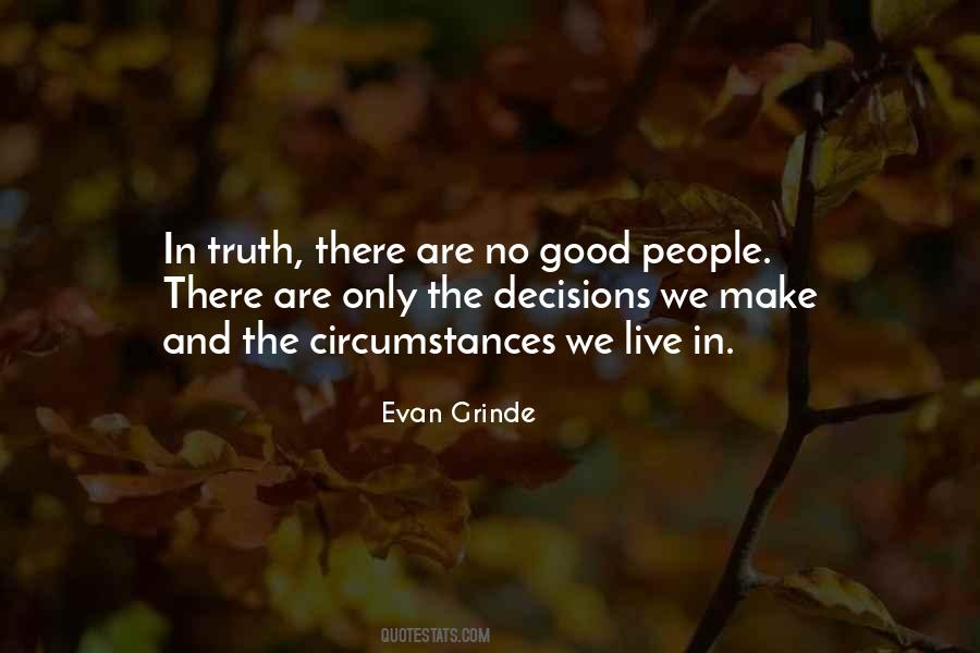 Quotes About Decisions We Make #1523144