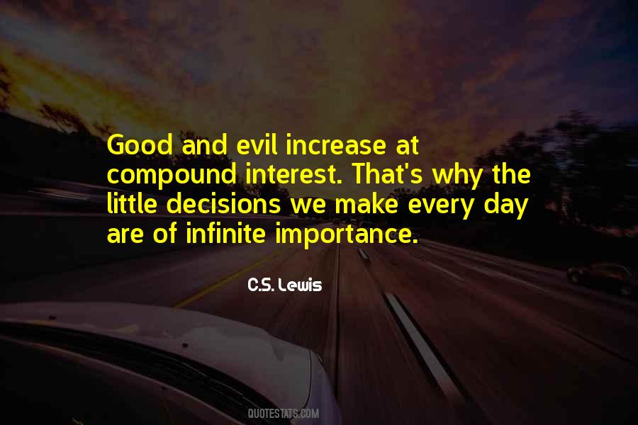Quotes About Decisions We Make #366597