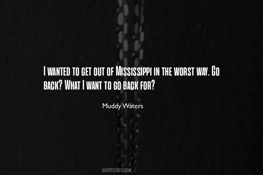 Get Muddy Quotes #1790195