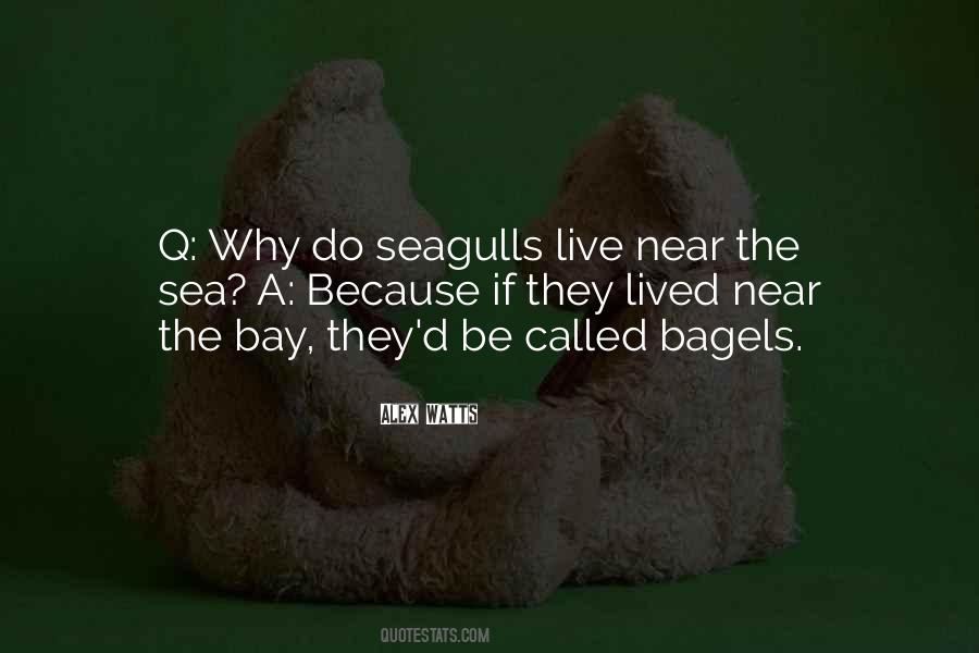 Quotes About Bagels #348619