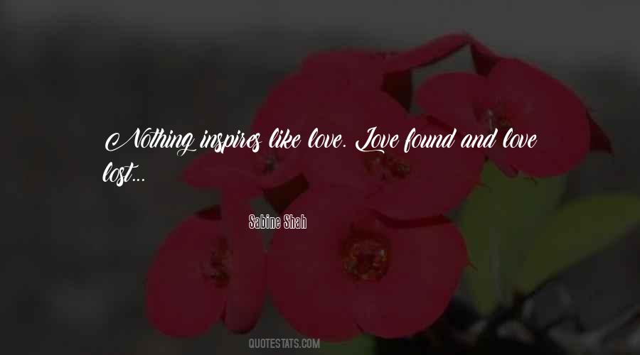 Quotes About Love Lost Then Found #1077285