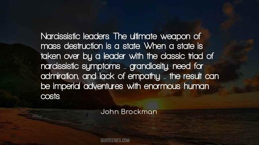 Quotes About Narcissistic Leaders #541677