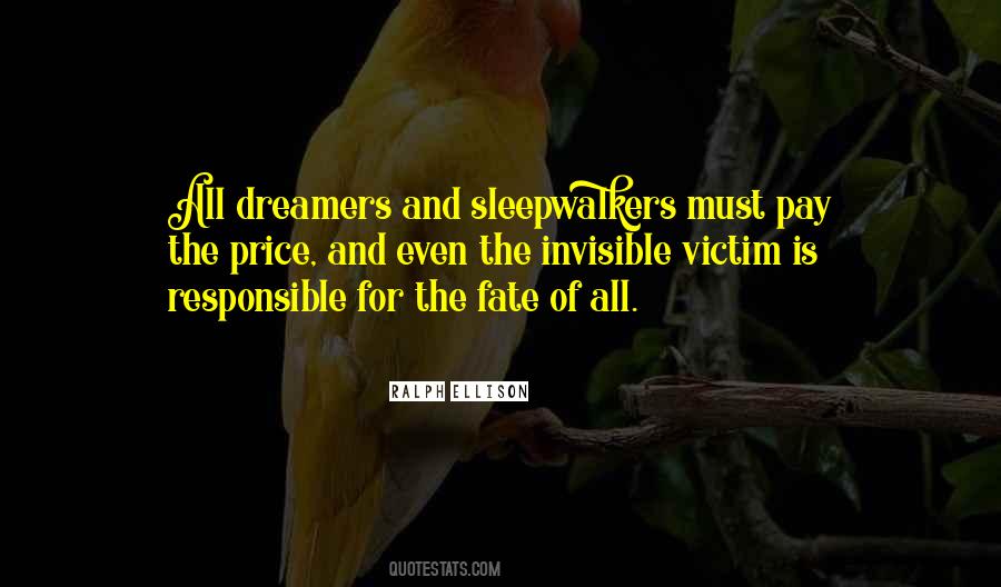 Quotes About Sleepwalkers #467609