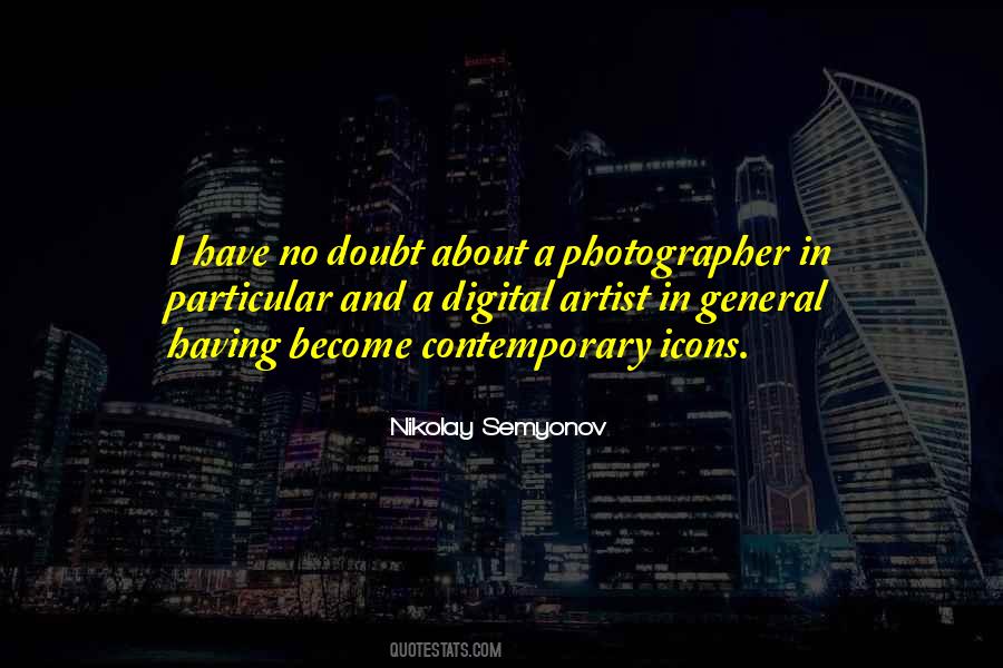 Quotes About Digital Art #836573