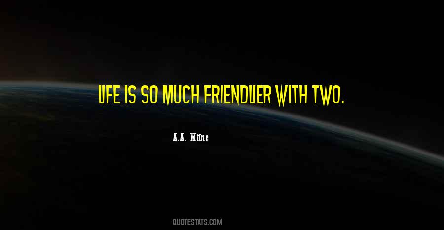 Quotes About Two Life #76715