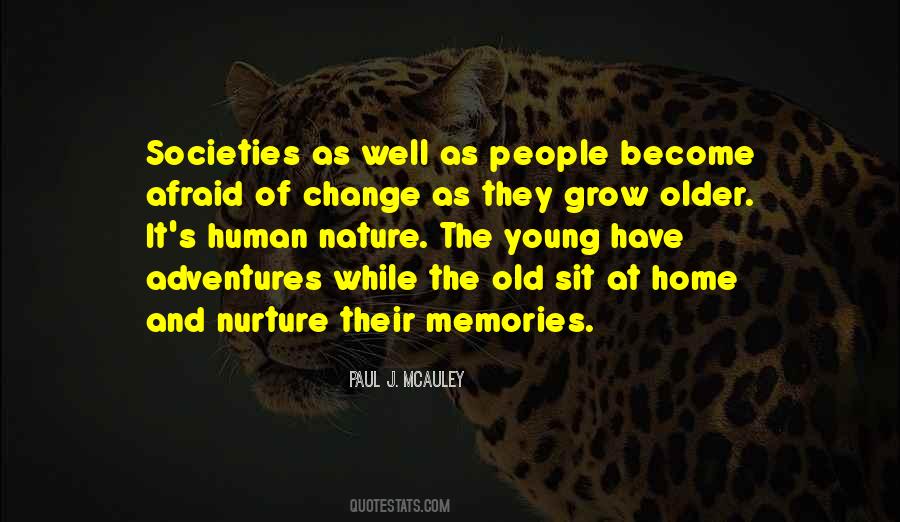 Quotes About Human Nurture #1615707