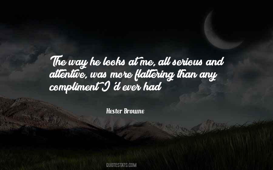 Quotes About The Way He Looks At Me #1110200