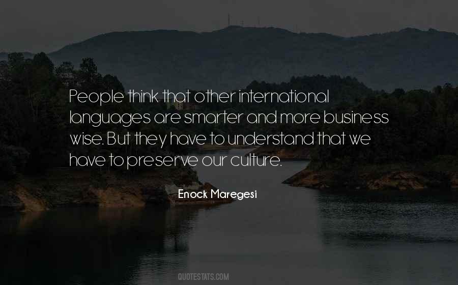 Quotes About Culture And Business #1497788