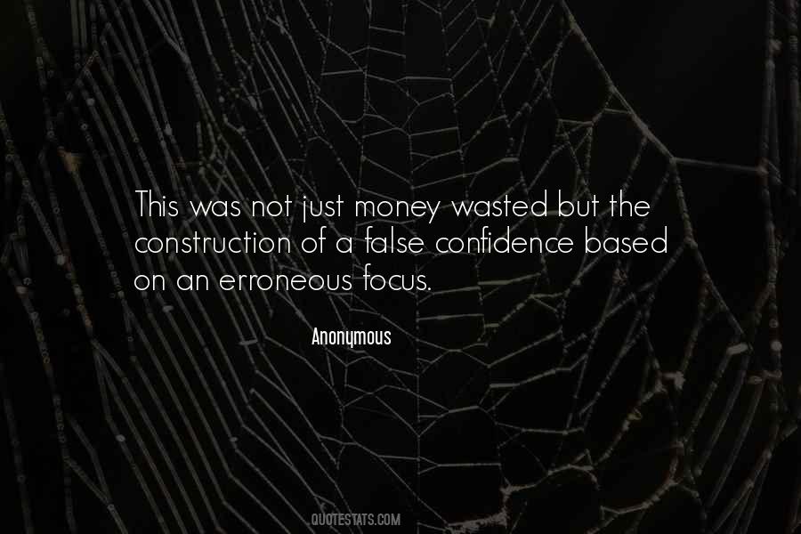 Quotes About False Confidence #1552748