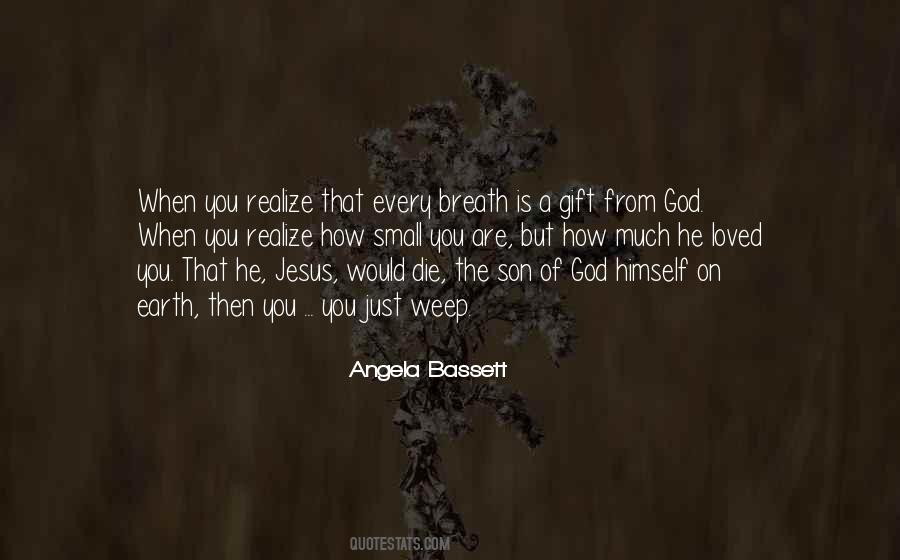 The Breath Of God Quotes #1676887