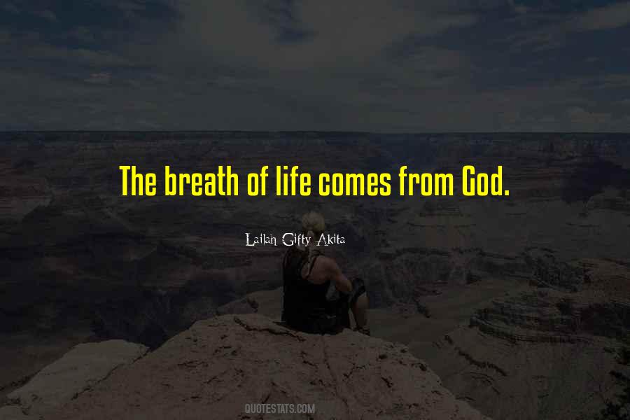 The Breath Of God Quotes #584380