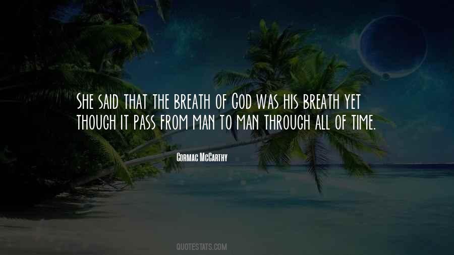 The Breath Of God Quotes #912921