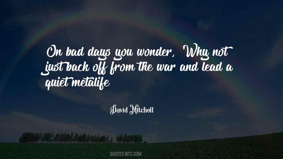 Quotes About Bad Days #822601