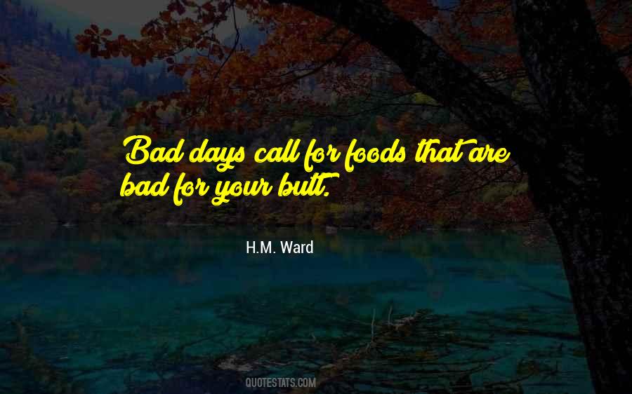 Quotes About Bad Days #856492