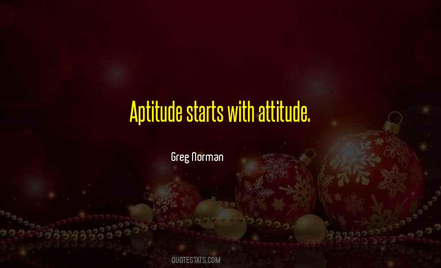 Quotes About Aptitude #1227989