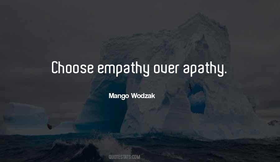 Quotes About Apathy #1073159