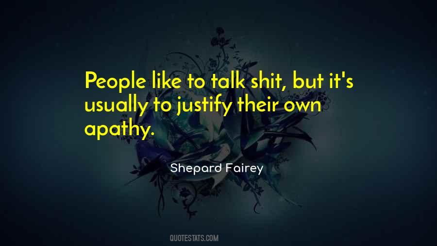 Quotes About Apathy #1320626