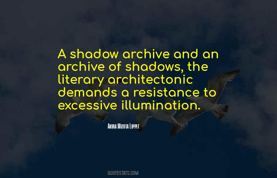 Quotes About Illumination #1233735