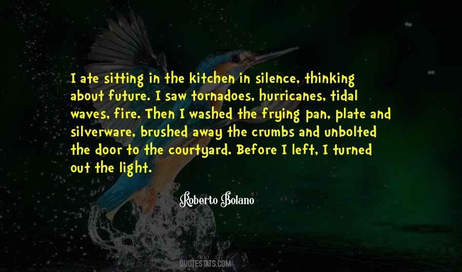 Quotes About Sitting In Silence #857542