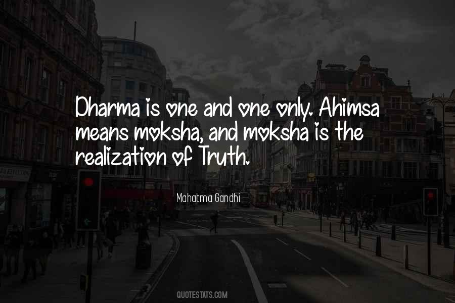 Quotes About Moksha #1223488