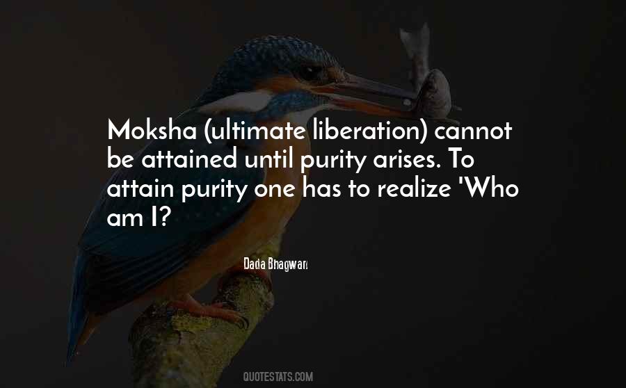 Quotes About Moksha #1445182