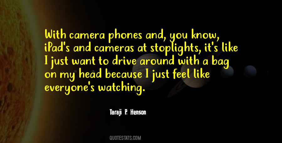 Quotes About Camera Phones #1054544