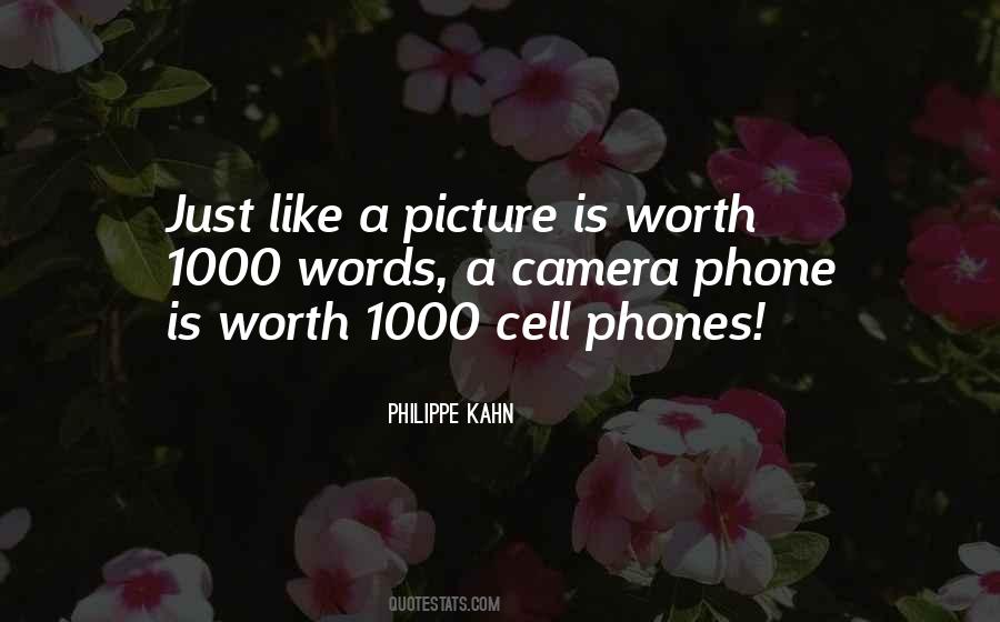 Quotes About Camera Phones #1361869