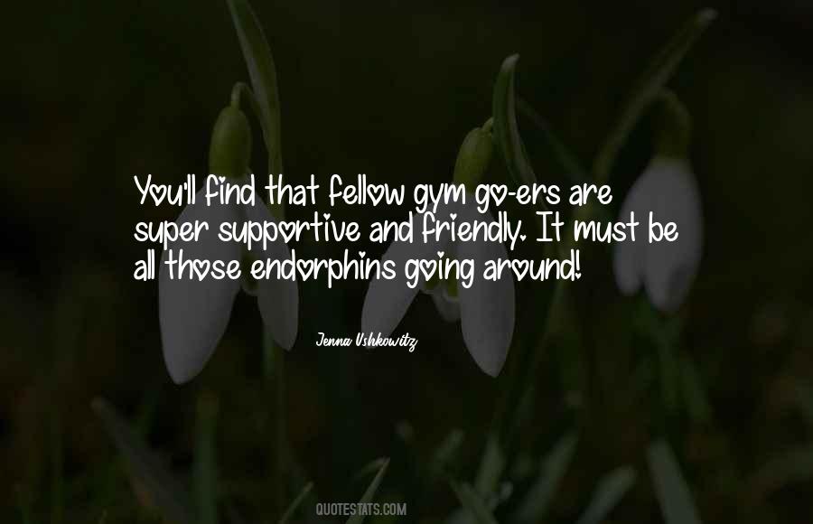 Quotes About Friendly #1746742