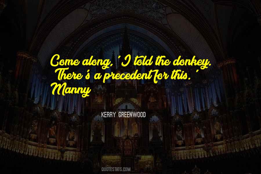 Quotes About The Donkey #1322193