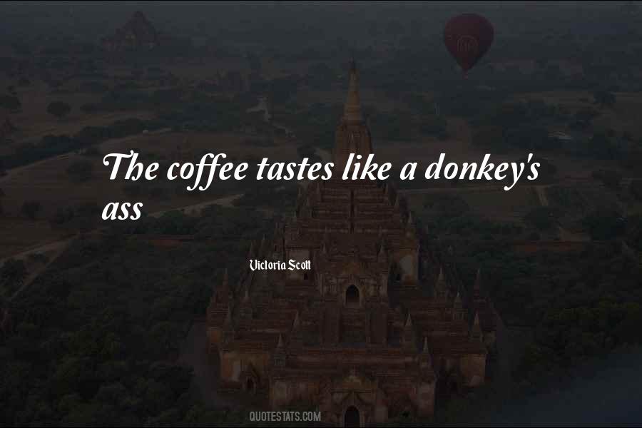 Quotes About The Donkey #583422