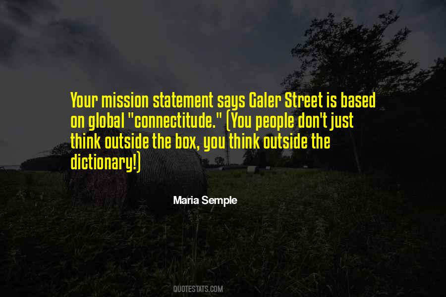 Quotes About Think Outside The Box #1388501