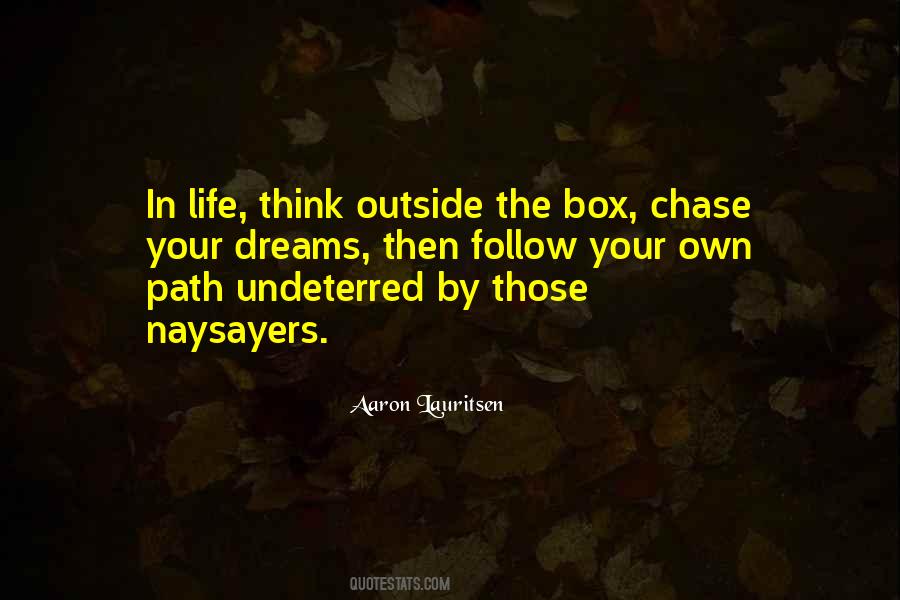 Quotes About Think Outside The Box #1539933