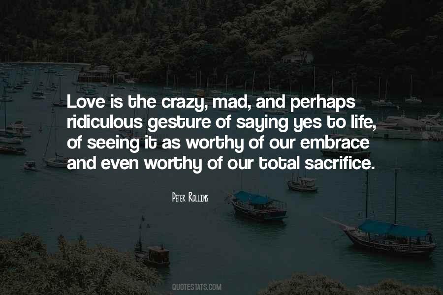 Quotes About Love Is #1844821