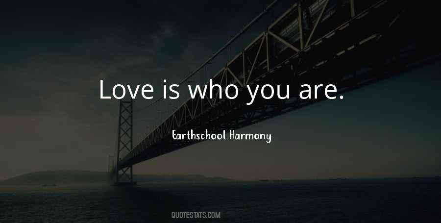 Quotes About Love Is #1851621