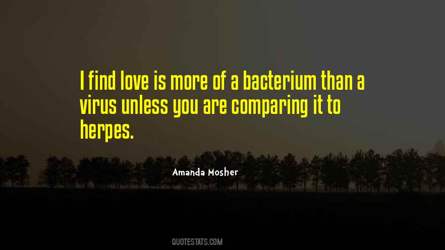 Quotes About Love Is #1871562