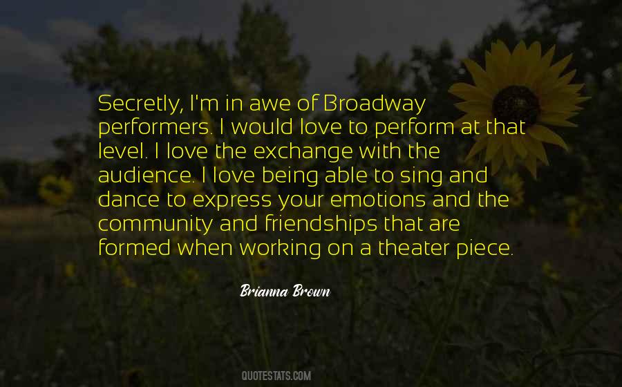 Broadway Theater Quotes #1637608
