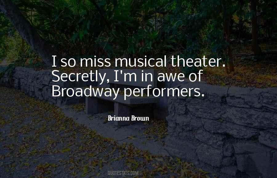 Broadway Theater Quotes #1655297