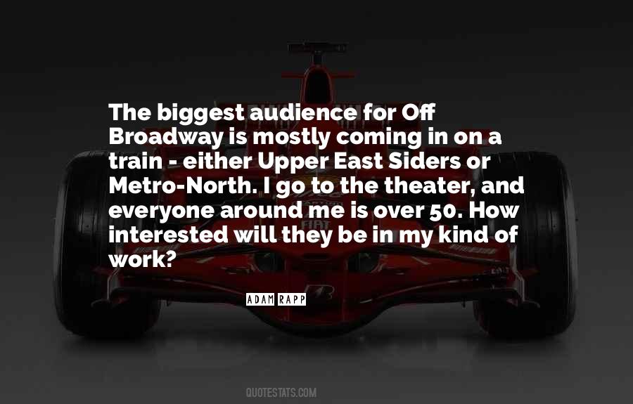 Broadway Theater Quotes #697527