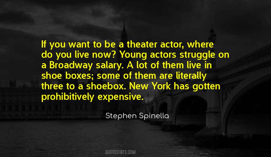 Broadway Theater Quotes #730588