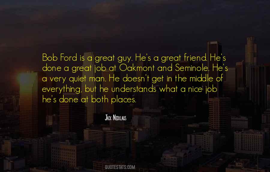 Quotes About A Great Friend #1370105