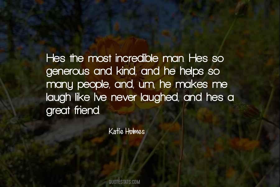 Quotes About A Great Friend #1639954