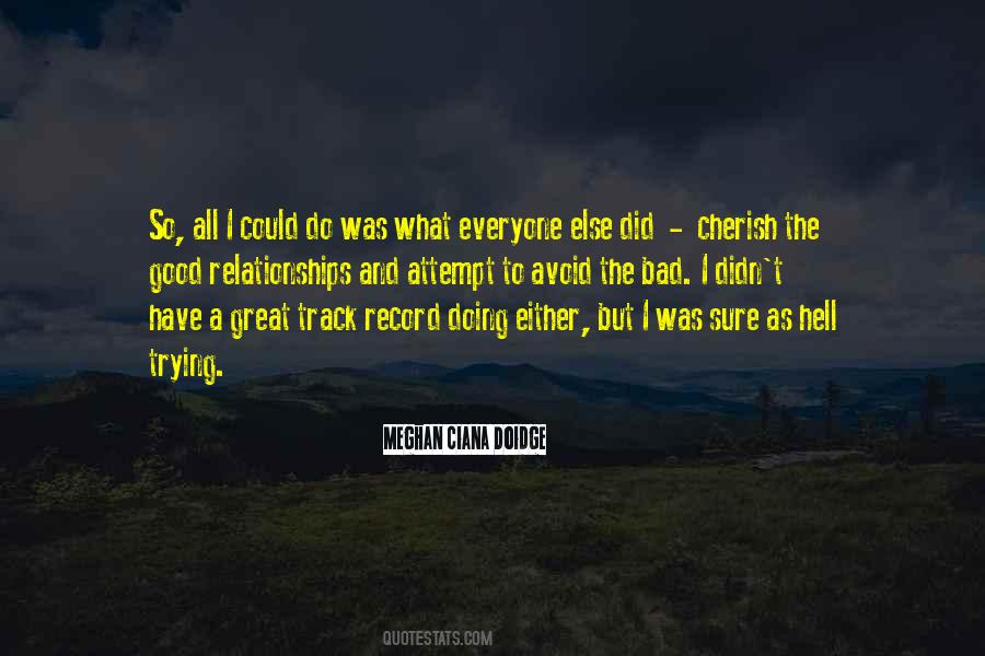 Doing What I Have To Do Quotes #889233