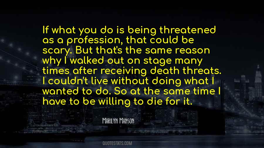 Doing What I Have To Do Quotes #94557