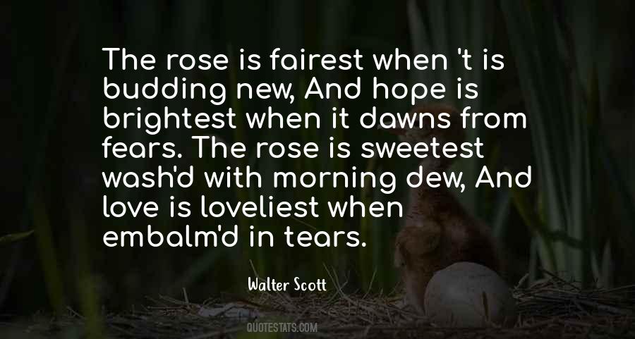 Quotes About Morning Dew #1001512