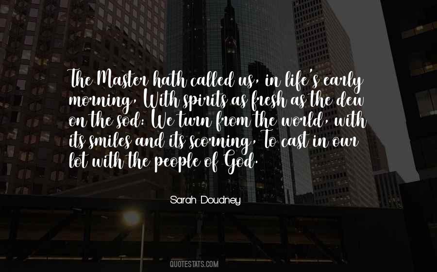 Quotes About Morning Dew #1231150