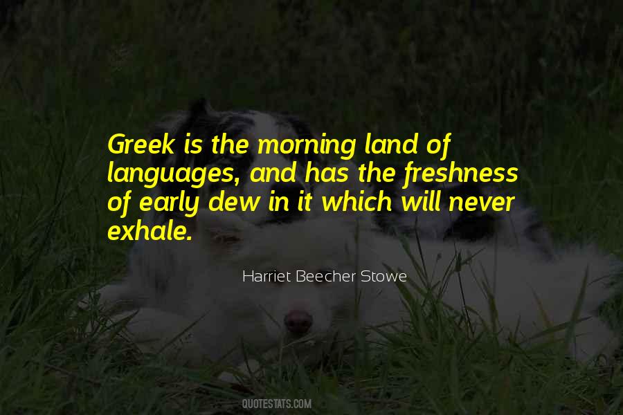 Quotes About Morning Dew #1493919