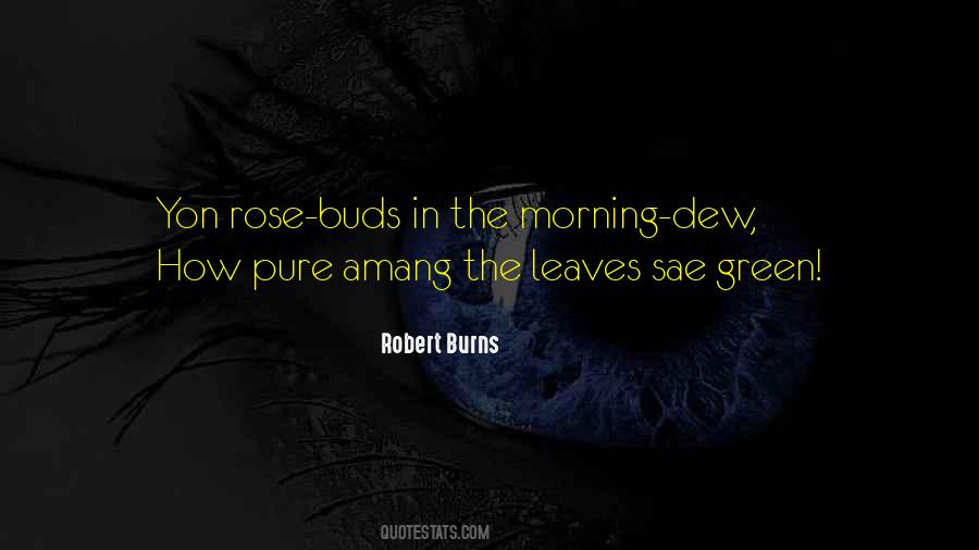 Quotes About Morning Dew #1755817